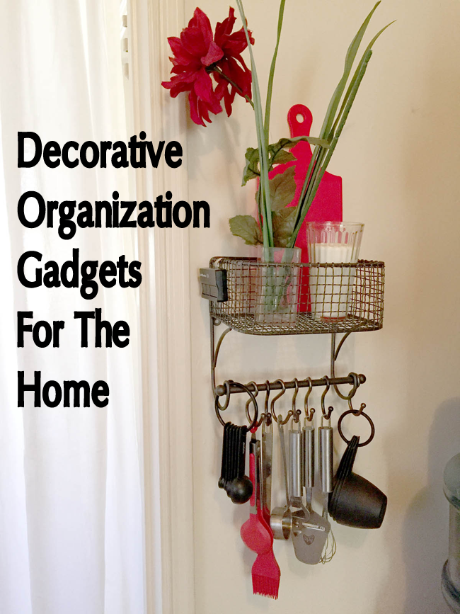 Decorative Organization Gadgets For The Home